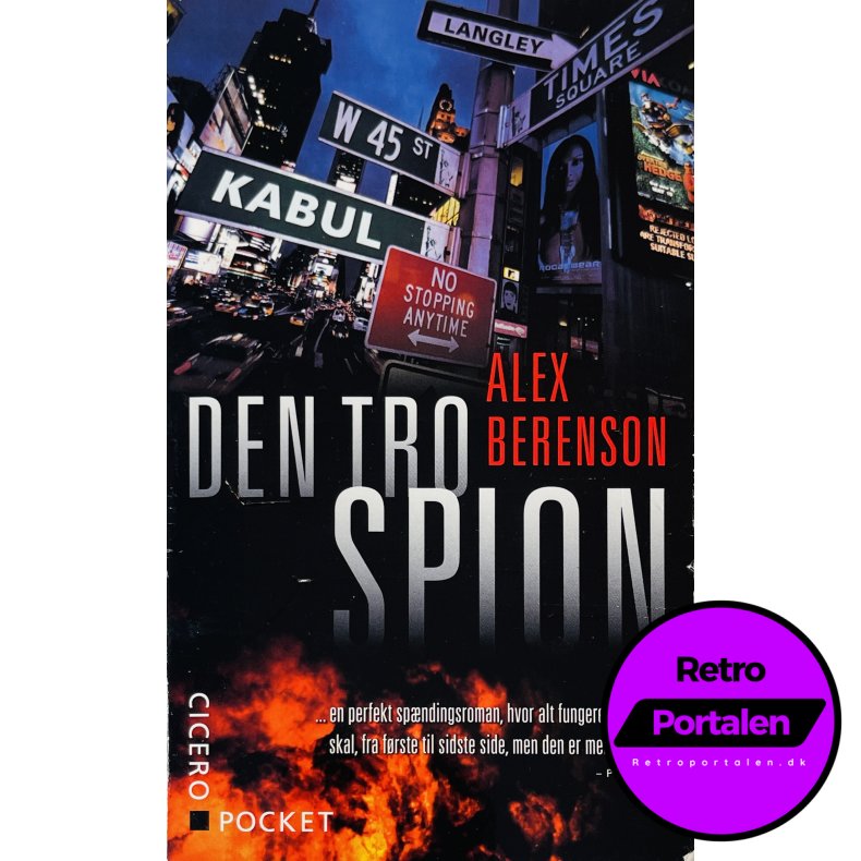 Den Tro Spion (Alex Berenson) (Dansk)