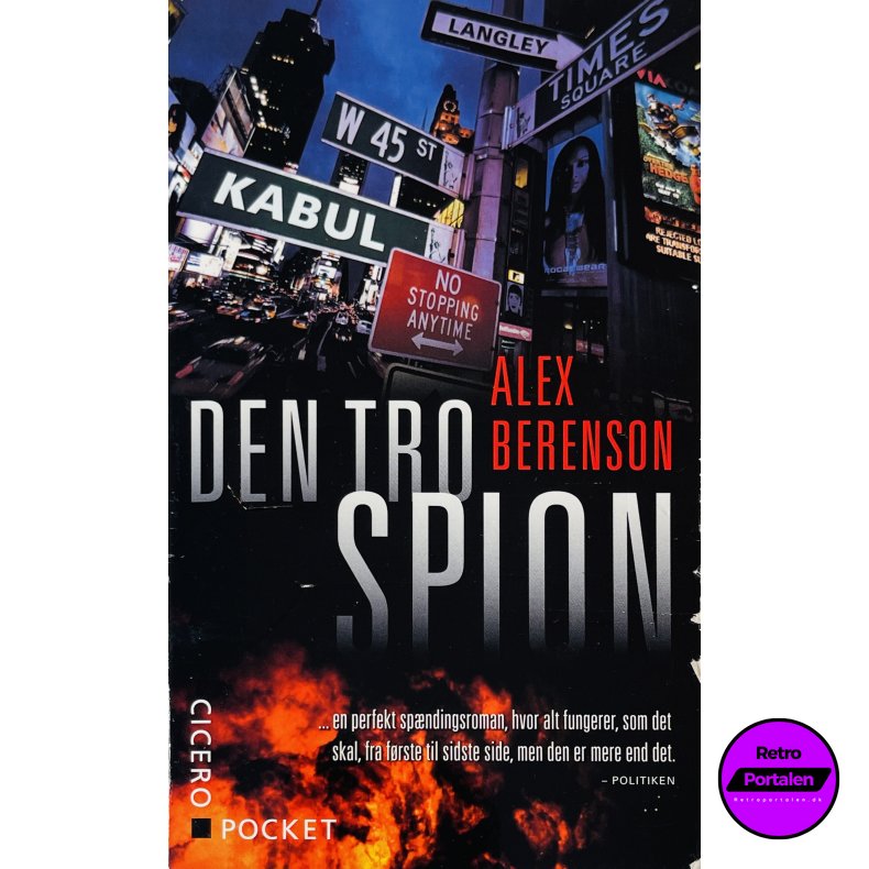 Den Tro Spion (Alex Berenson) (Dansk)