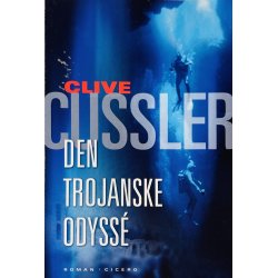 Den Trojanske Odyss (Clive Cussler) (Dansk)