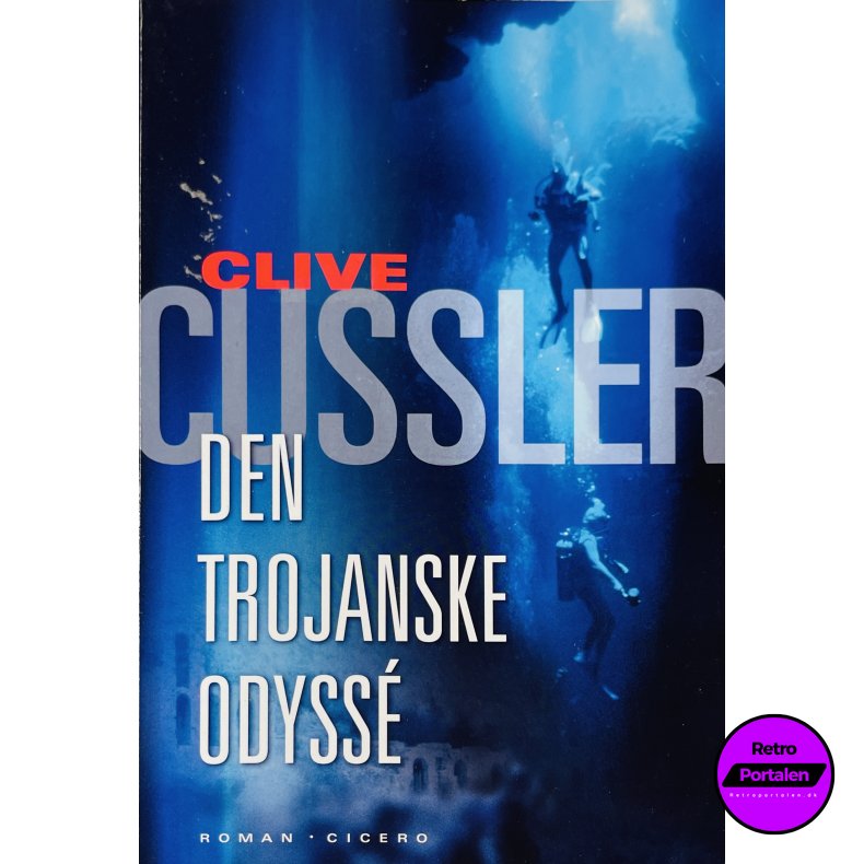 Den Trojanske Odyss� (Clive Cussler) (Dansk)