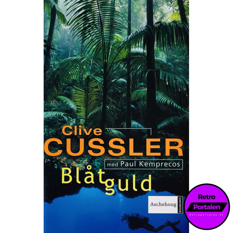 Bl�t Guld (Clive Cussler) (Dansk)