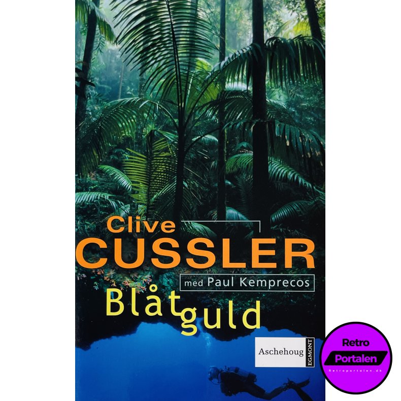 Bl�t Guld (Clive Cussler) (Dansk)