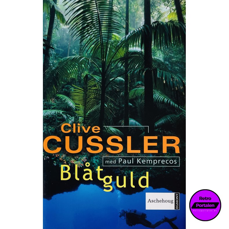 Bl�t Guld (Clive Cussler) (Dansk)