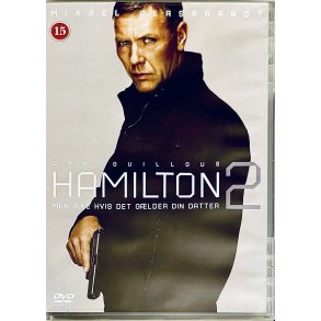 Hamilton 2: Men Ikke Hvis Det Glder Din Datter (DVD)