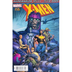 X-Men 2005 Nr. 134 (Superhelte) (Dansk) (Marvel) (Tegneserie)