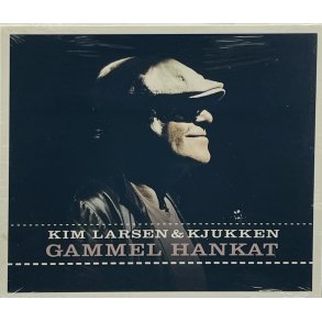 Kim Larsen & Kjukken - Gammel Hankat