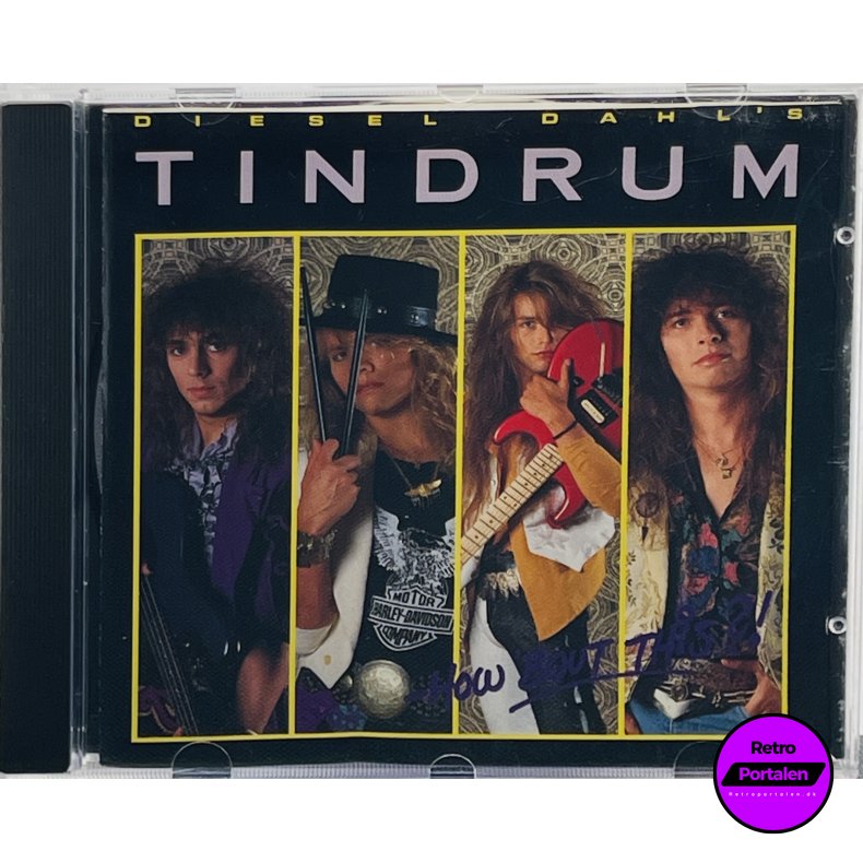 Diesel Dahl�s Tindrum - How �Bout This?!