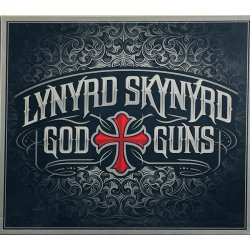 Lynyrd Skynyrd - God &amp; Guns