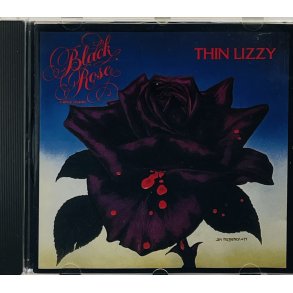 Thin Lizzy - Black Rose / A Rock Legend
