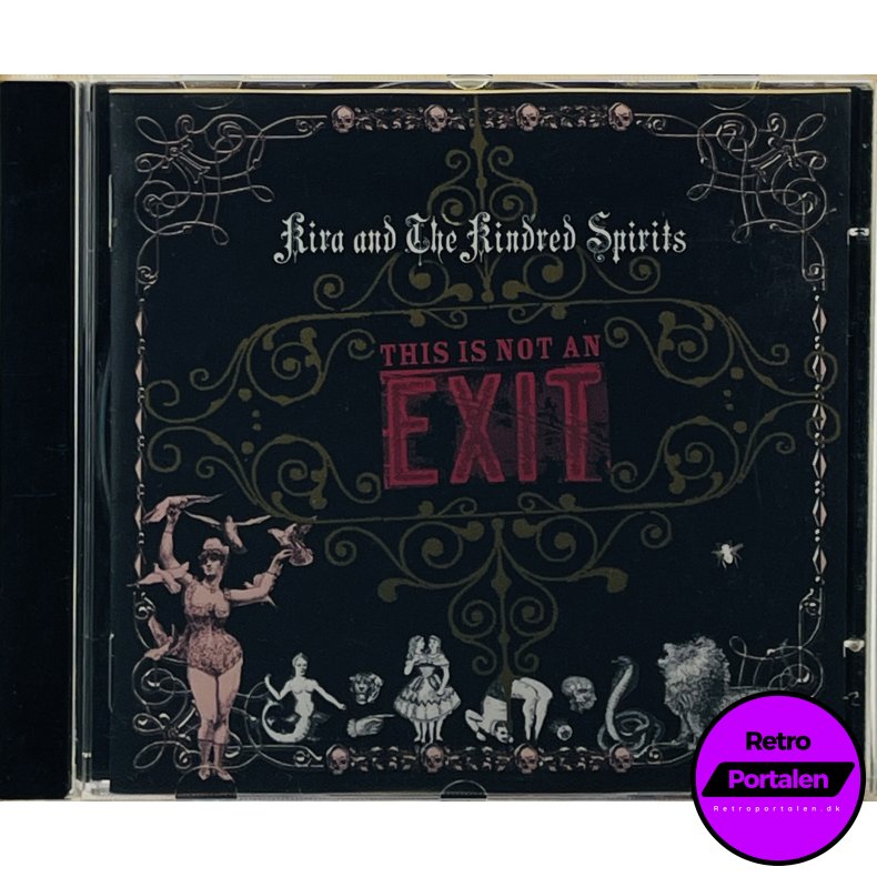 Kira And The Kindred Spirits - This Is Not An Exit