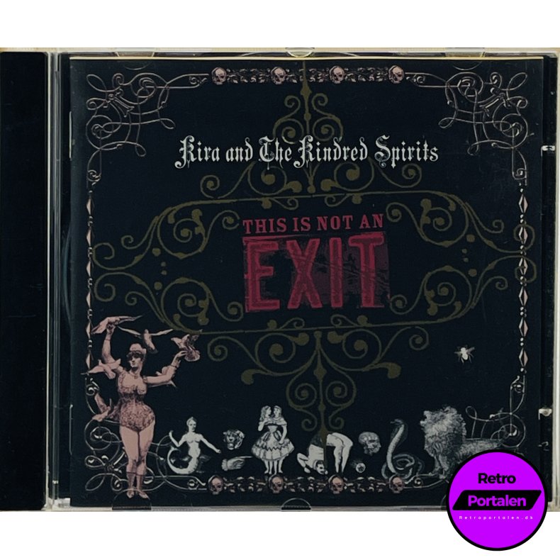Kira And The Kindred Spirits - This Is Not An Exit