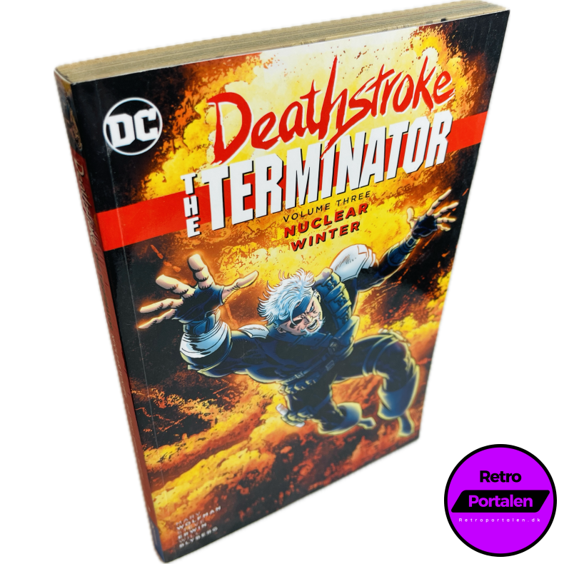 Deathstroke: The Terminator Vol. Three - Nuclear Winter (Engelsk) (DC Comics (Tegneserie)