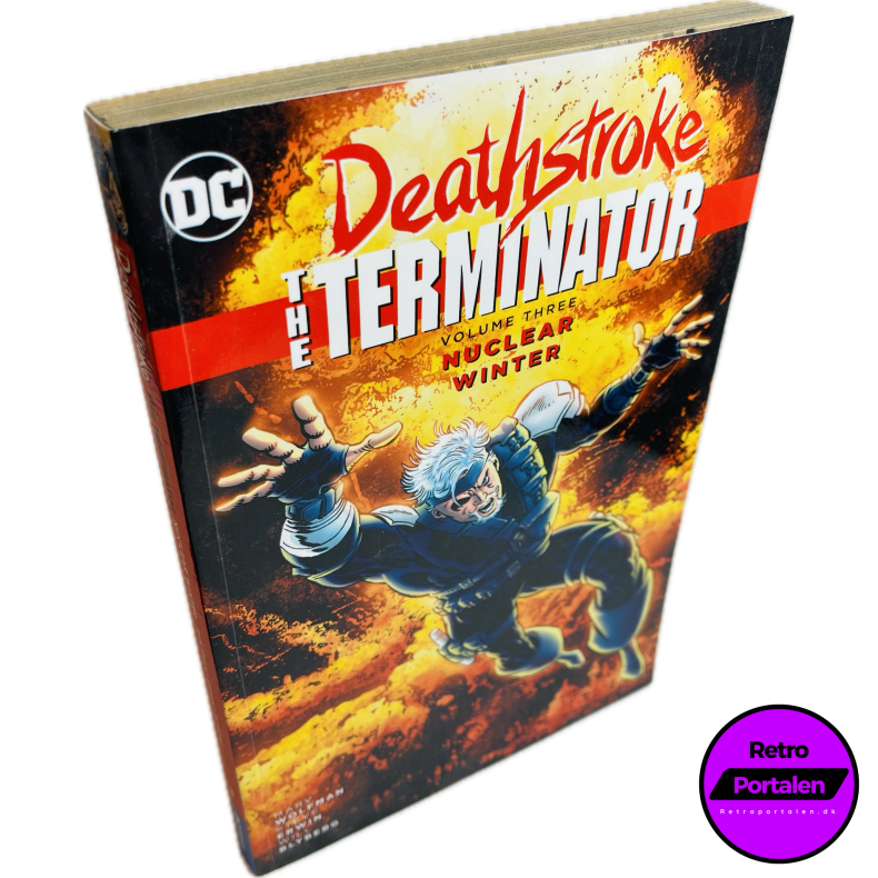 Deathstroke: The Terminator Vol. Three - Nuclear Winter (Engelsk) (DC Comics (Tegneserie)