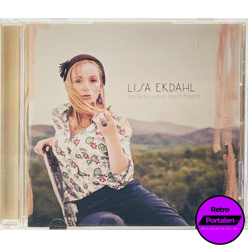 Lisa Ekdahl - Look To Your Own Heart