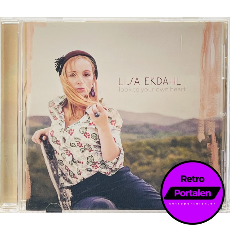 Lisa Ekdahl - Look To Your Own Heart