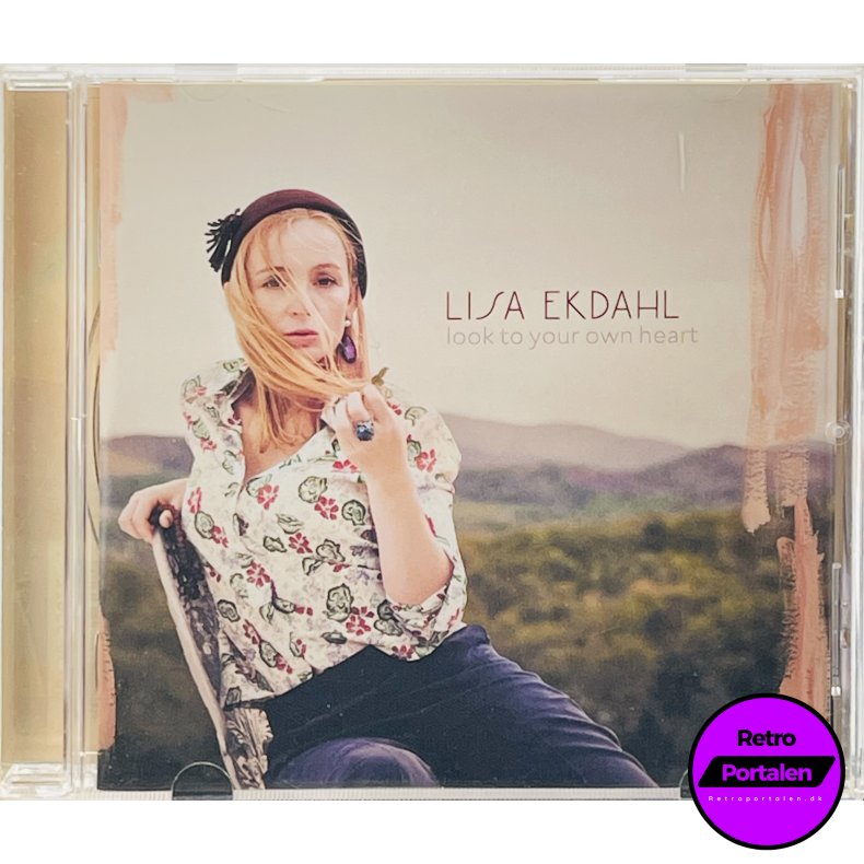 Lisa Ekdahl - Look To Your Own Heart