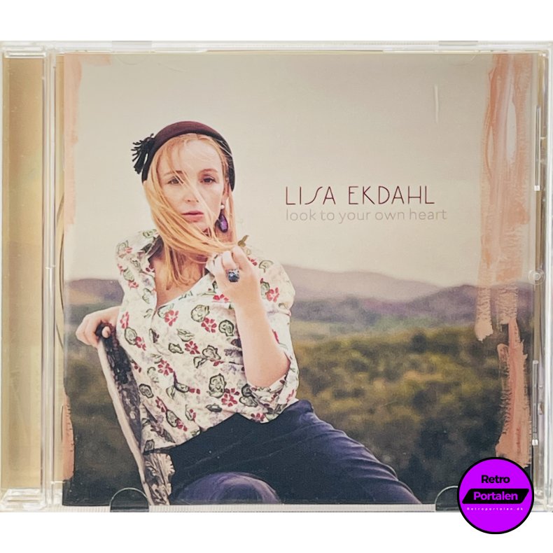 Lisa Ekdahl - Look To Your Own Heart