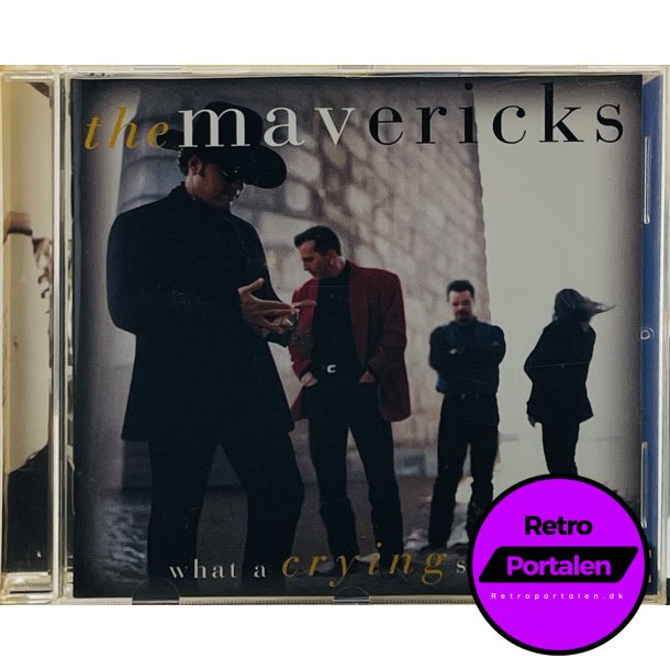 The Mavericks - What A Crying Shame