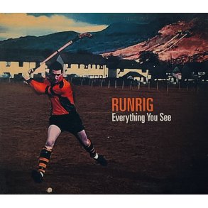 Runrig - Everything You See