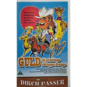 GULD Til Prriens Skrappe Drenge (VHS)