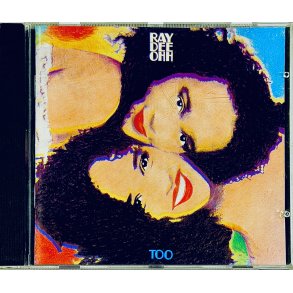 Ray Dee Ohh: Too (CD Musik)