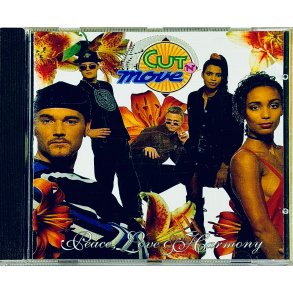 Cut�N�Move: Peace, Love & Harmony (CD Musik)