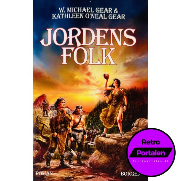 Jordens Folk (W. Michael Gear &amp; Kathleen ONeal Gear) (Dansk)