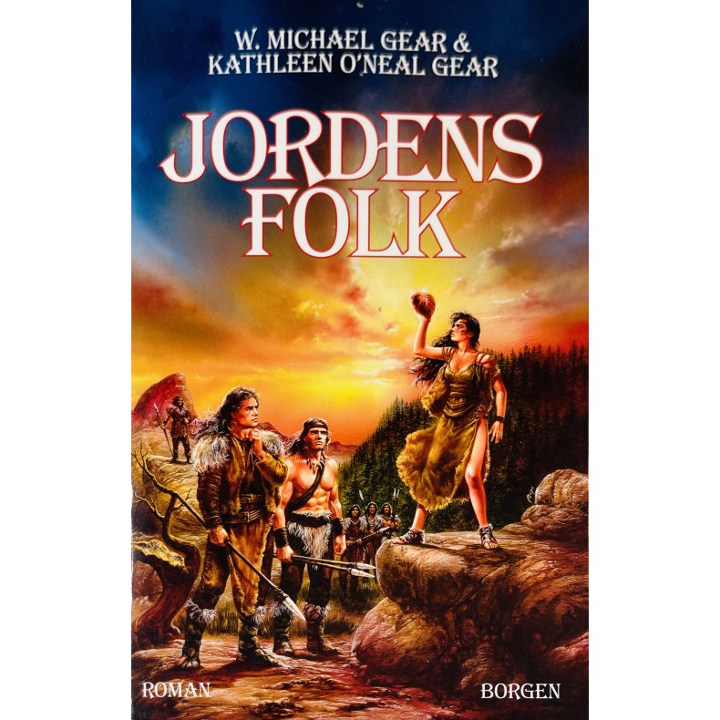 Jordens Folk (W. Michael Gear &amp; Kathleen O�Neal Gear) (Dansk)