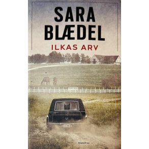 Ilkas Arv (Sara Bldel) (Dansk)