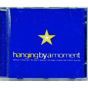 Hanging By A Moment (CD Musik)