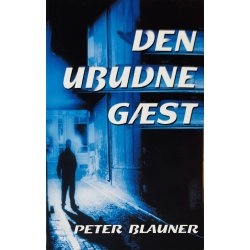Den Ubudne Gst (Peter Blauner) (Dansk)