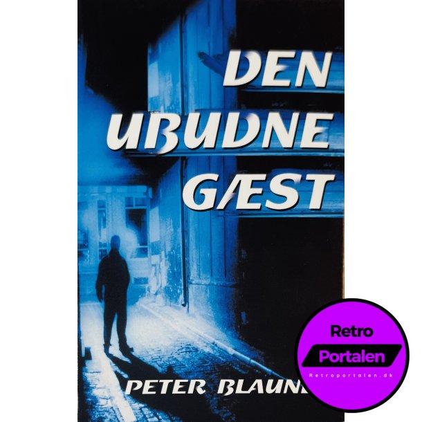 Den Ubudne Gst (Peter Blauner) (Dansk)