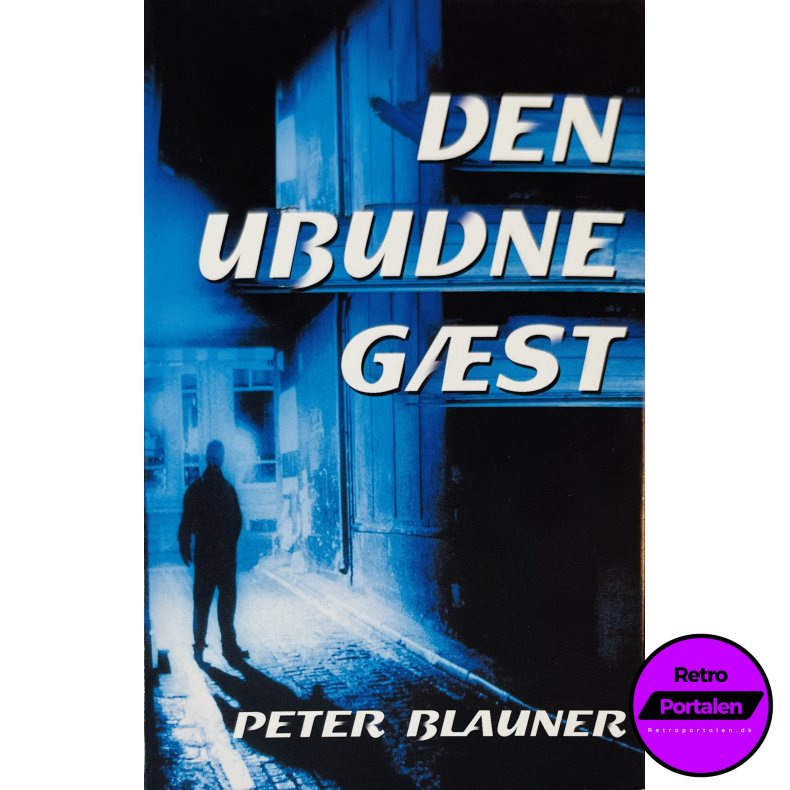 Den Ubudne G�st (Peter Blauner) (Dansk)