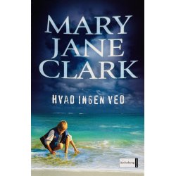 Hvad Ingen Ved (Mary Jane Clark) (Dansk)