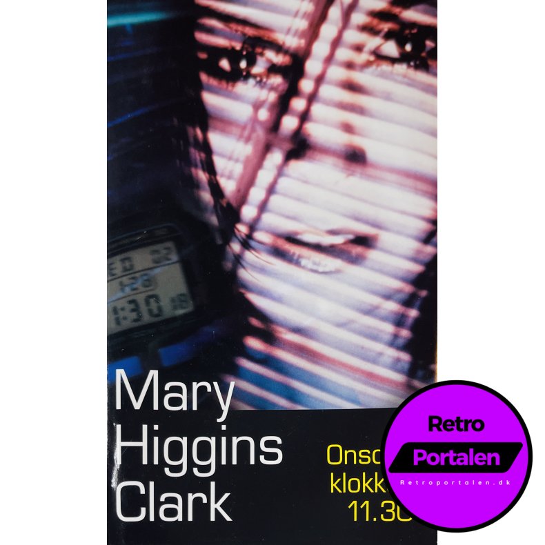 Onsdag Klokken 11.30 (Mary Higgins Clark) (Dansk)