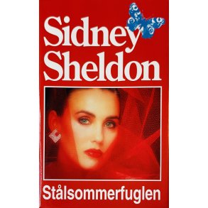 Stlsommerfuglen (Sidney Sheldon) (Dansk)