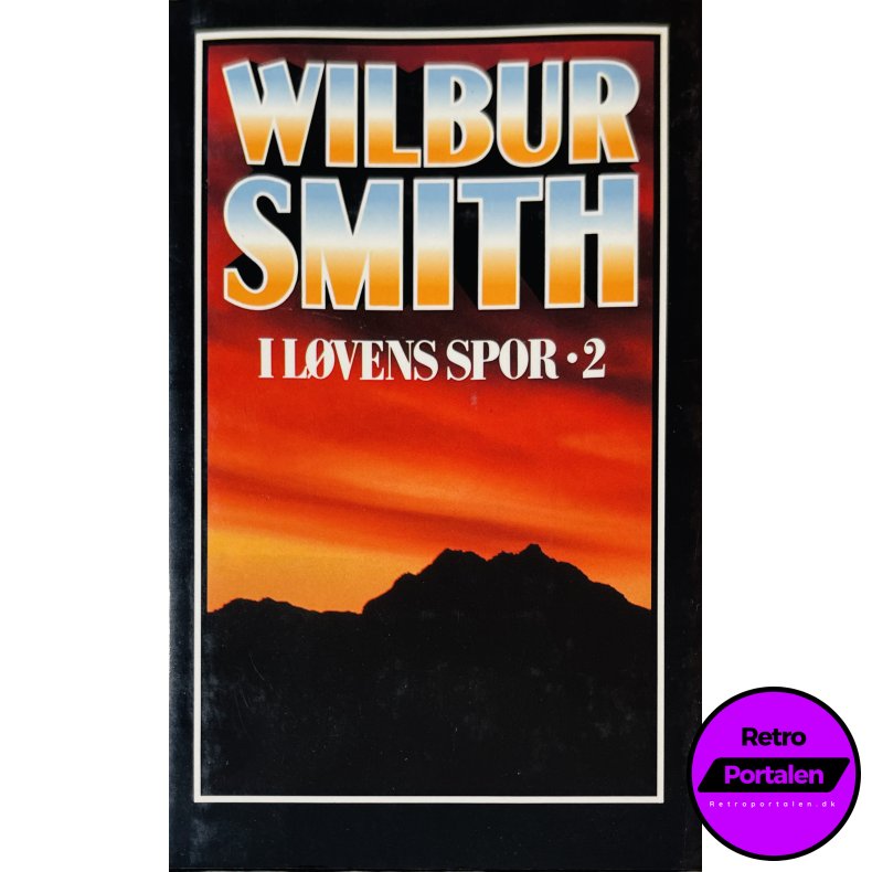I L�vens Spor 2 (Wilbur Smith) (Dansk)