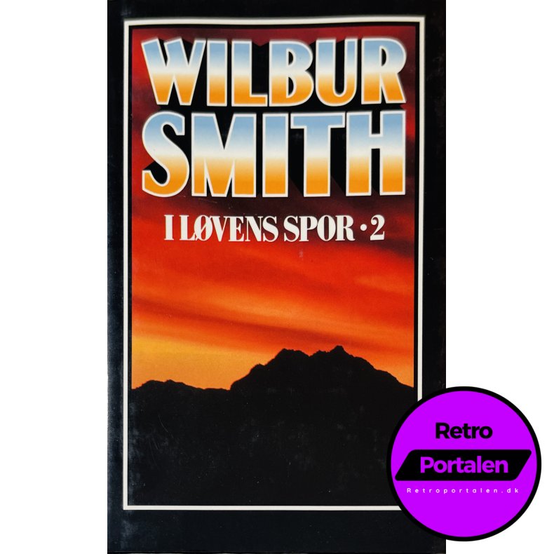 I L�vens Spor 2 (Wilbur Smith) (Dansk)
