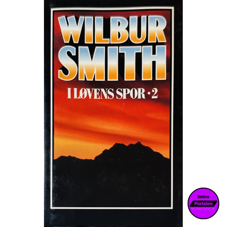 I L�vens Spor 2 (Wilbur Smith) (Dansk)