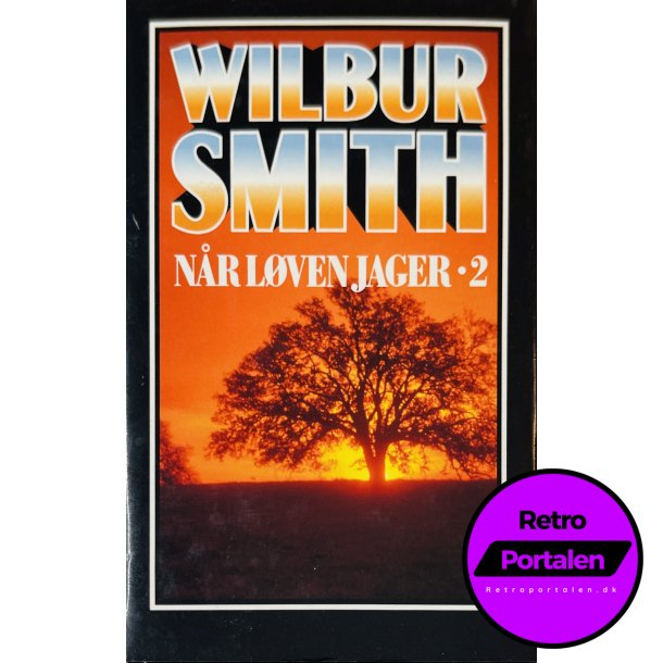 Nr Lven Jager 2 (Wilbur Smith) (Dansk)