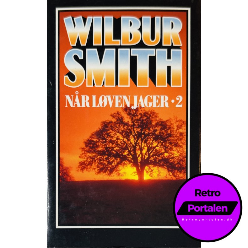 N�r L�ven Jager 2 (Wilbur Smith) (Dansk)