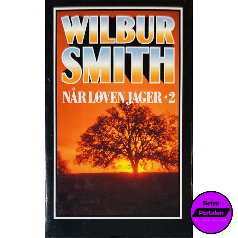 N�r L�ven Jager 2 (Wilbur Smith) (Dansk)