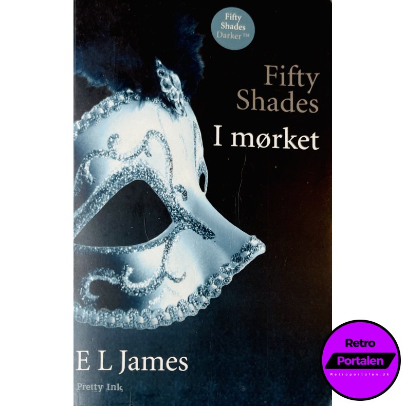 I M�rket (Fifty Shades) (E L James) (Pretty Ink) (Dansk)