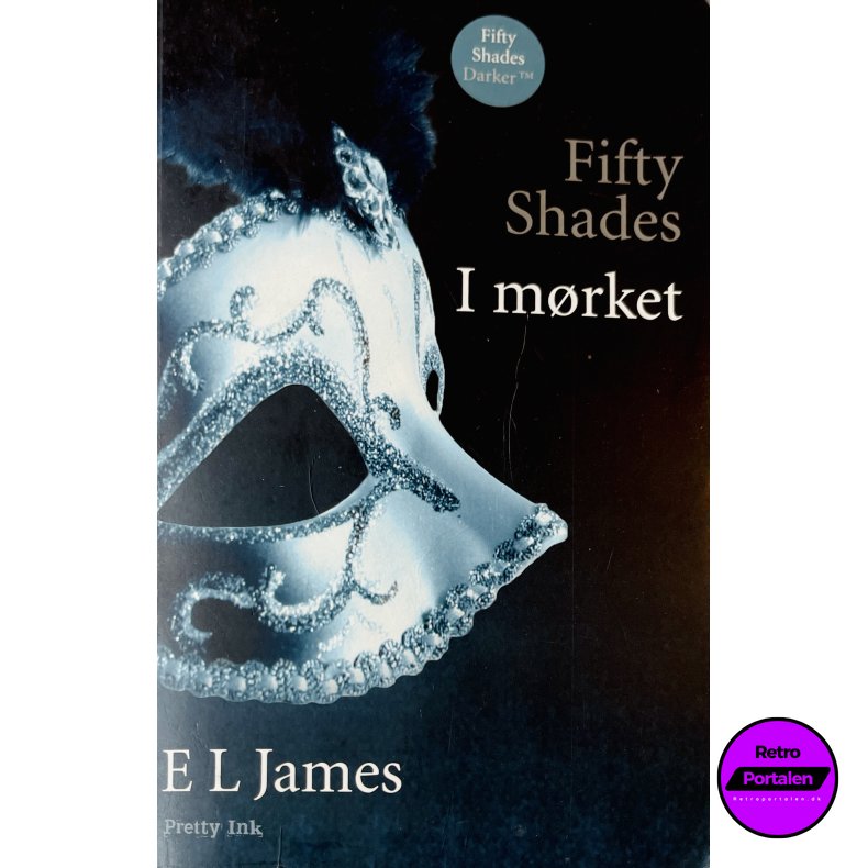 I M�rket (Fifty Shades) (E L James) (Pretty Ink) (Dansk)