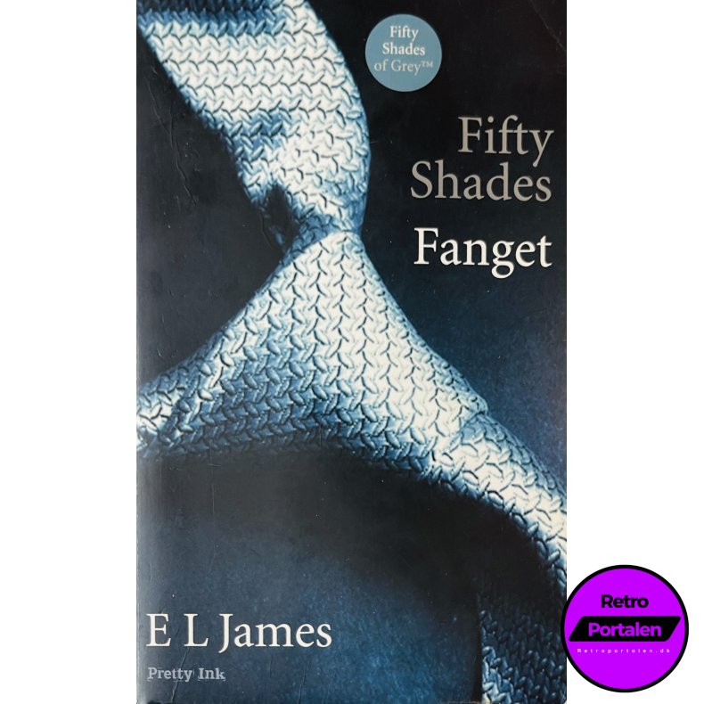 Fanget (Fifty Shades) (E L James) (Pretty Ink) (Dansk)