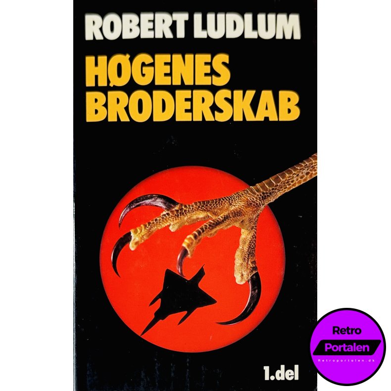 H�genes Broderskab (Del. 1) (Robert Ludlum) (Dansk)