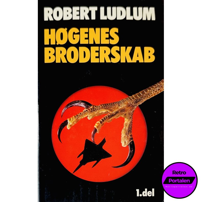 H�genes Broderskab (Del. 1) (Robert Ludlum) (Dansk)