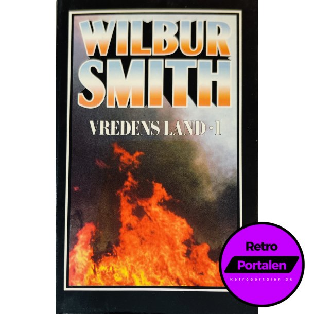 Vredens Land 1 (Wilbur Smith) (Dansk)