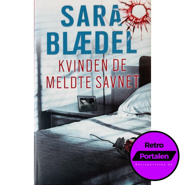 Kvinden De Meldte Savnet (Sara Bldel) (Dansk)