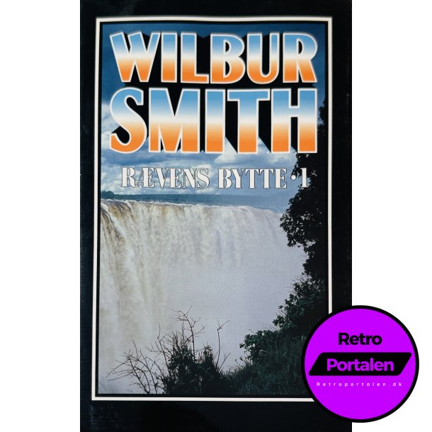 Rvens Bytte 1 (Wilbur Smith) (Dansk)